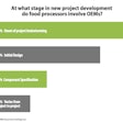 At what stage in new project development do food processors involve OEMs?